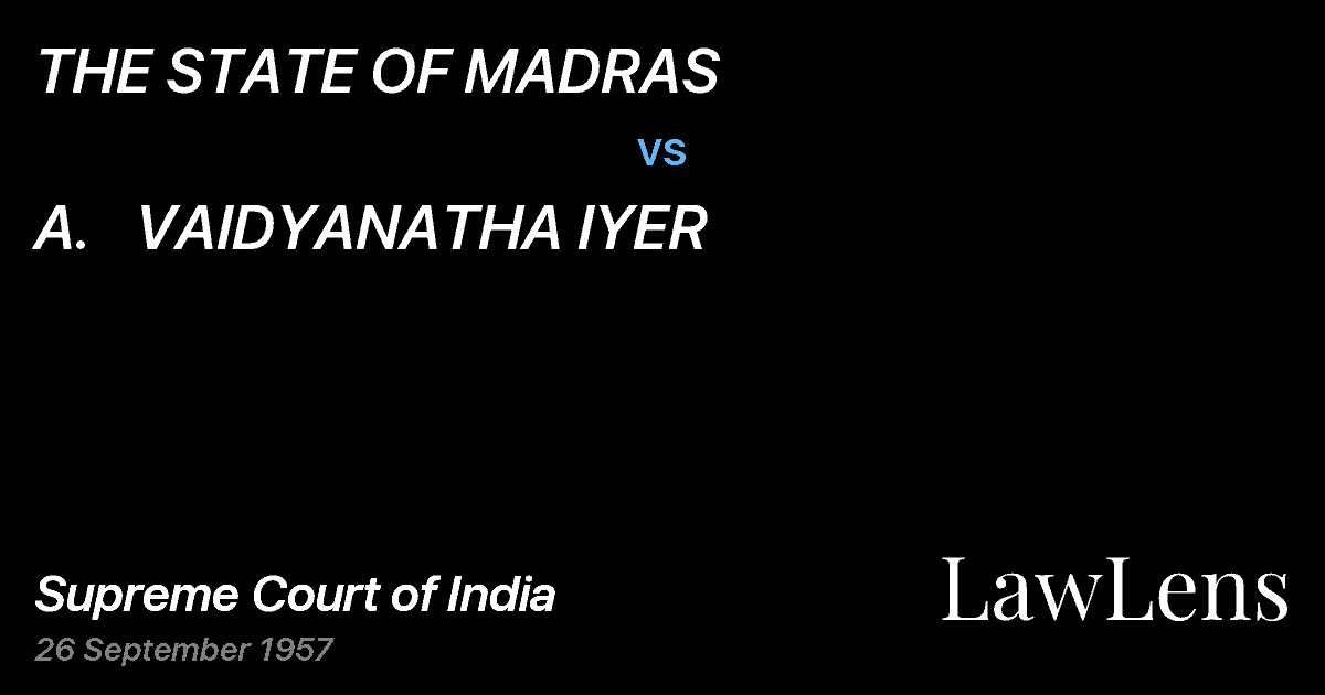 Preview image for THE STATE OF MADRAS vs. A.   VAIDYANATHA IYER