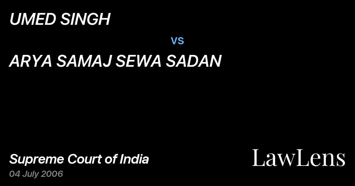 Preview image for UMED SINGH vs. ARYA SAMAJ SEWA SADAN
