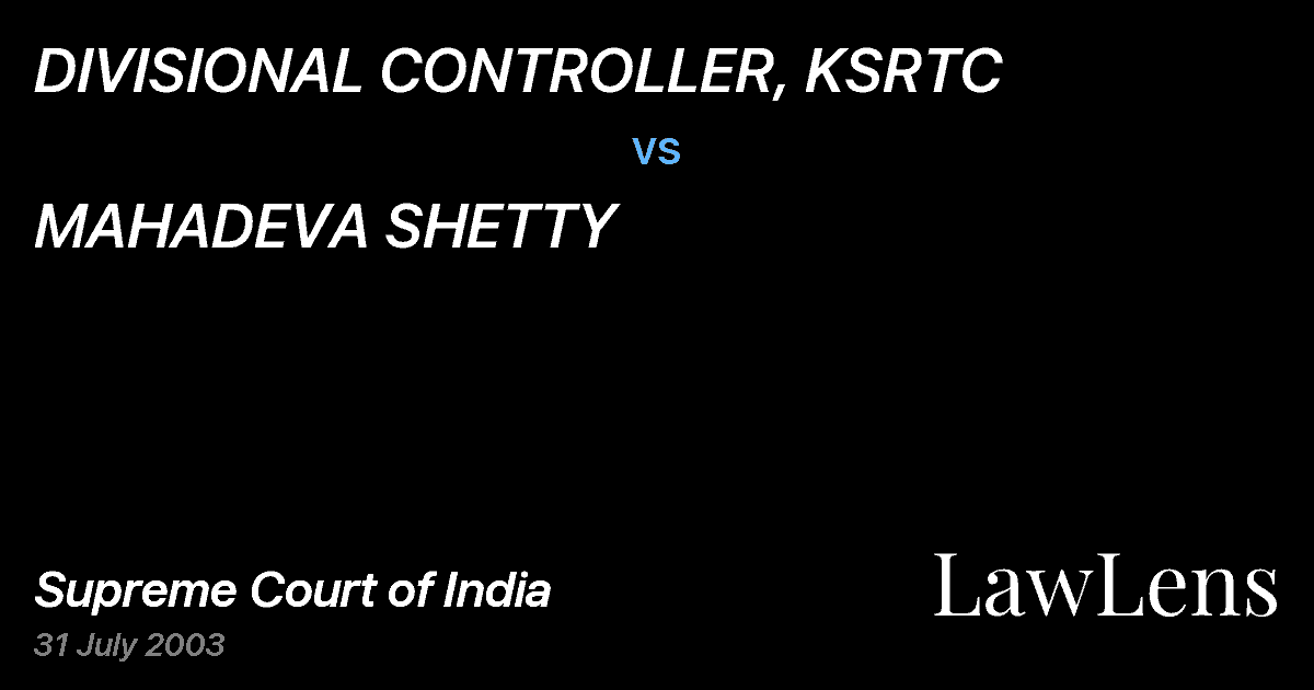 Preview image for DIVISIONAL CONTROLLER, KSRTC vs. MAHADEVA SHETTY