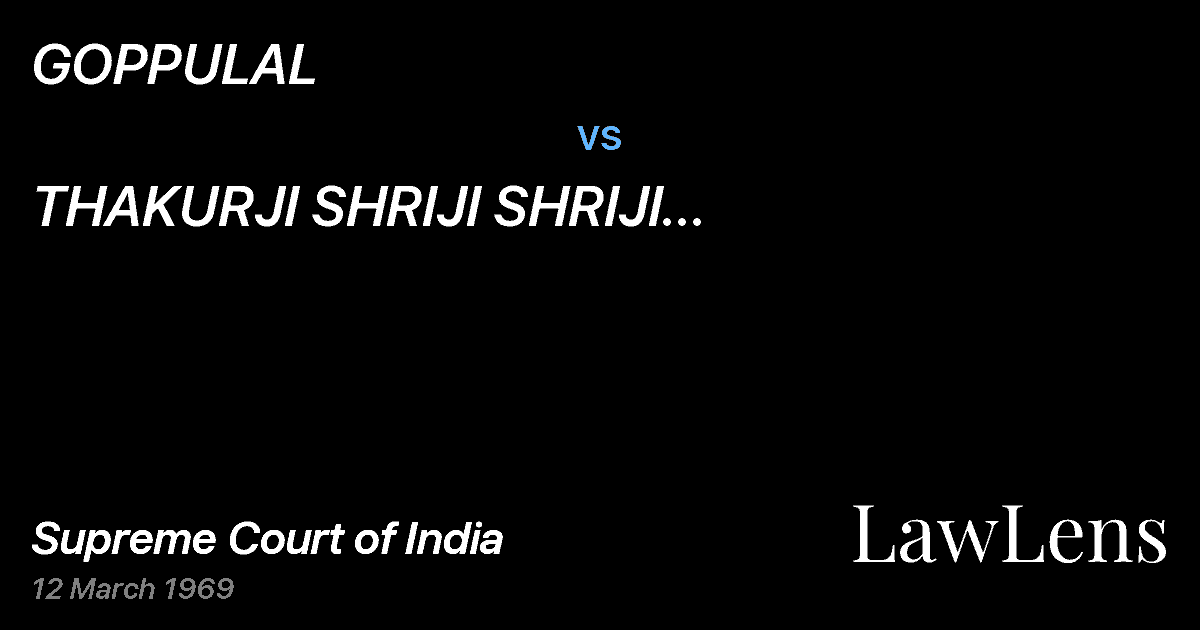 Preview image for GOPPULAL vs. THAKURJI SHRIJI SHRIJI DWARKADHEESHJI & ANR.