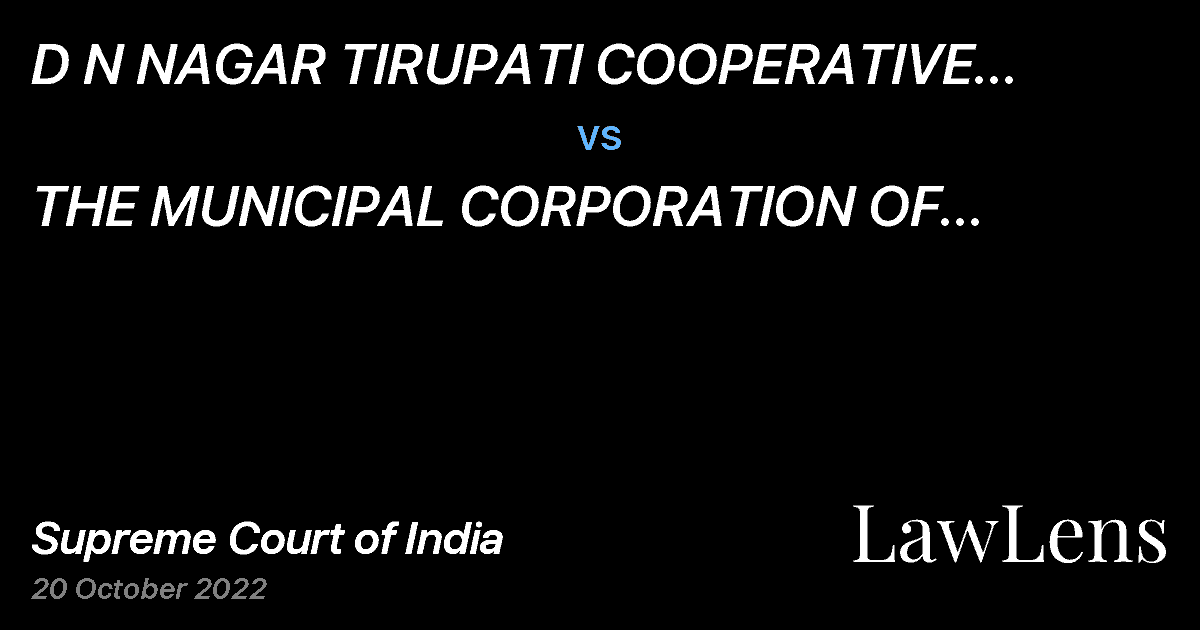 Preview image for D N NAGAR TIRUPATI COOPERATIVE HOUSING SOCIETY LIMITED vs. THE MUNICIPAL CORPORATION OF GRETER OF MUMBAI AND 3 OTHERS