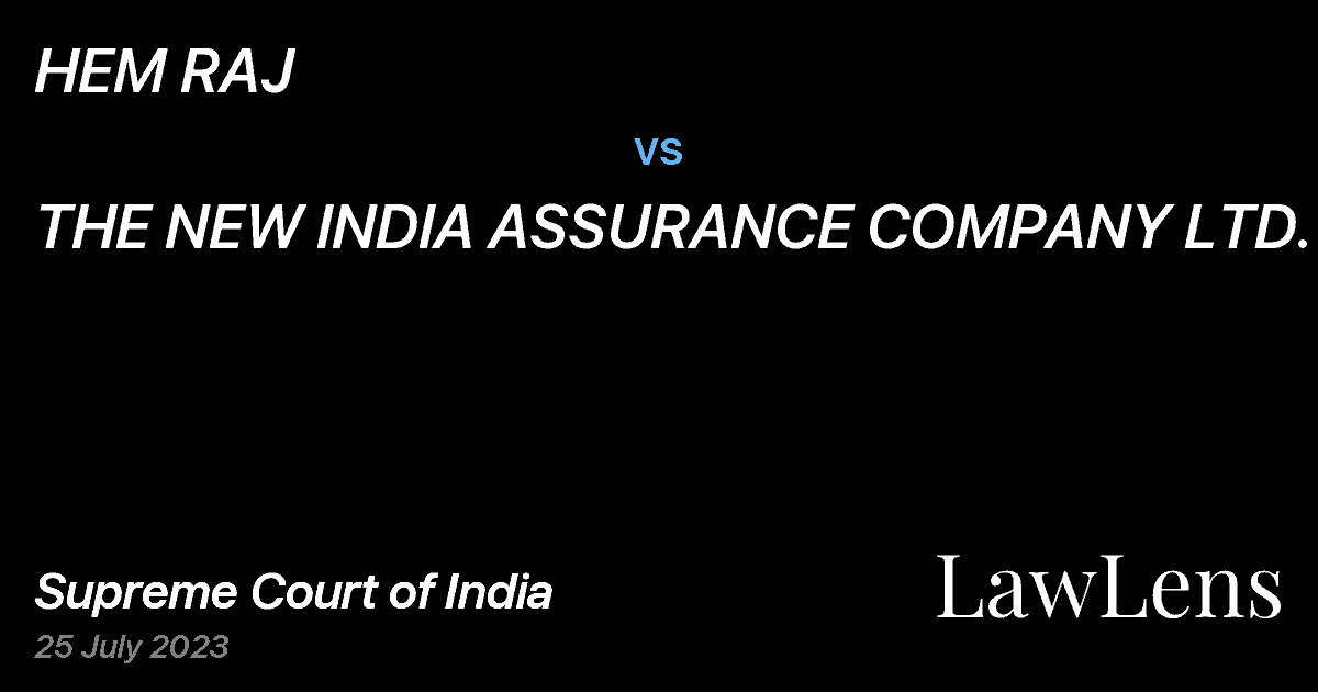 Preview image for HEM RAJ vs. THE NEW INDIA ASSURANCE COMPANY LTD.