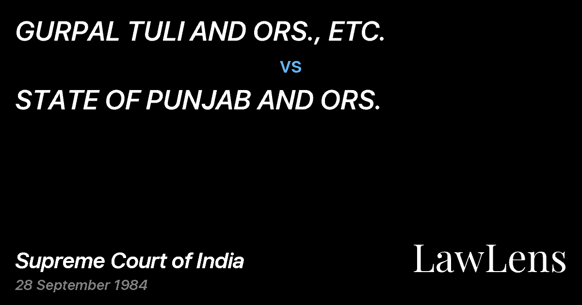 Preview image for GURPAL TULI AND ORS., ETC. vs. STATE OF PUNJAB AND ORS.