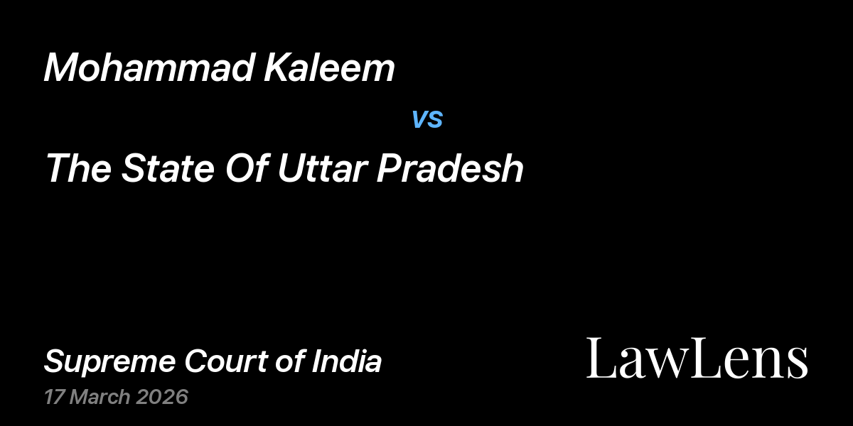 Preview image for Mohammad Kaleem vs. The State Of Uttar Pradesh