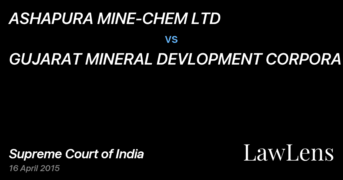 Preview image for ASHAPURA MINE-CHEM LTD vs. GUJARAT MINERAL DEVLOPMENT CORPORATION