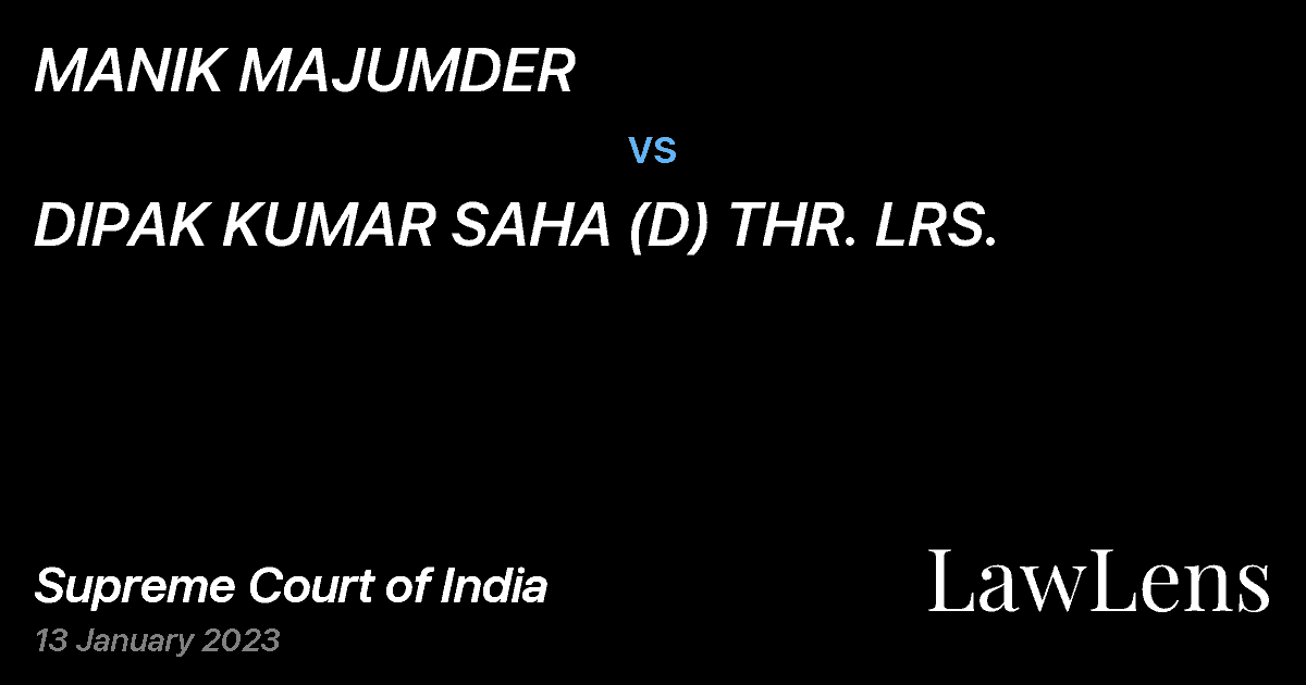 Preview image for MANIK MAJUMDER vs. DIPAK KUMAR SAHA (D) THR. LRS.