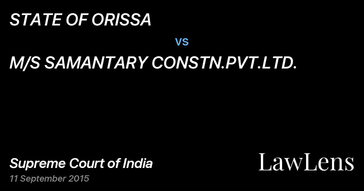 Preview image for STATE OF ORISSA vs. M/S SAMANTARY CONSTN.PVT.LTD.