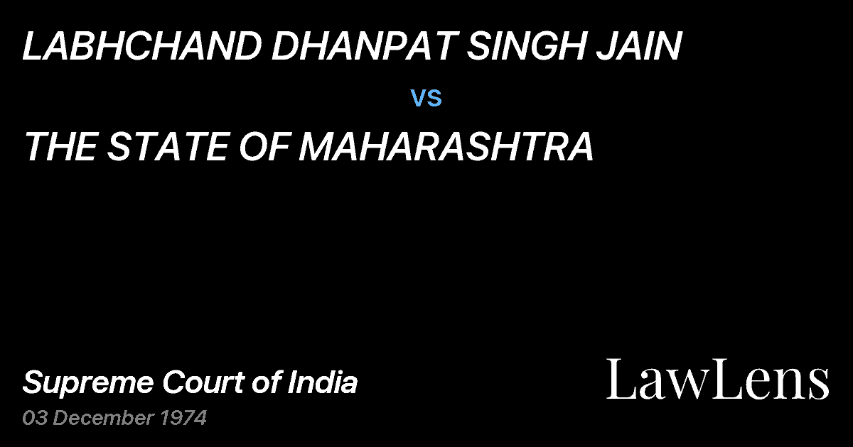 Preview image for LABHCHAND DHANPAT SINGH JAIN vs. THE STATE OF MAHARASHTRA
