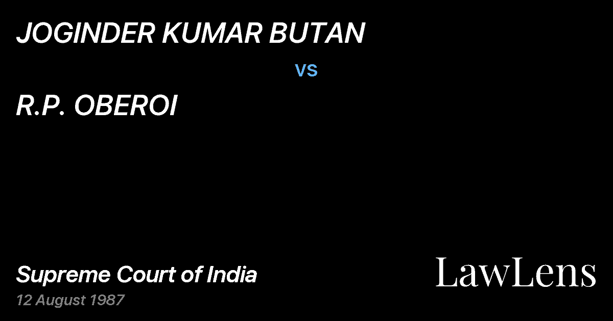 Preview image for JOGINDER KUMAR BUTAN vs. R.P. OBEROI