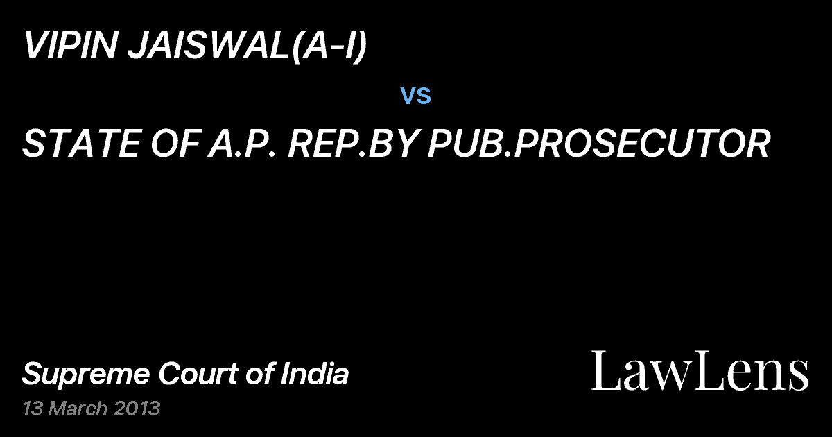 Preview image for VIPIN JAISWAL(A-I) vs. STATE OF A.P. REP.BY PUB.PROSECUTOR
