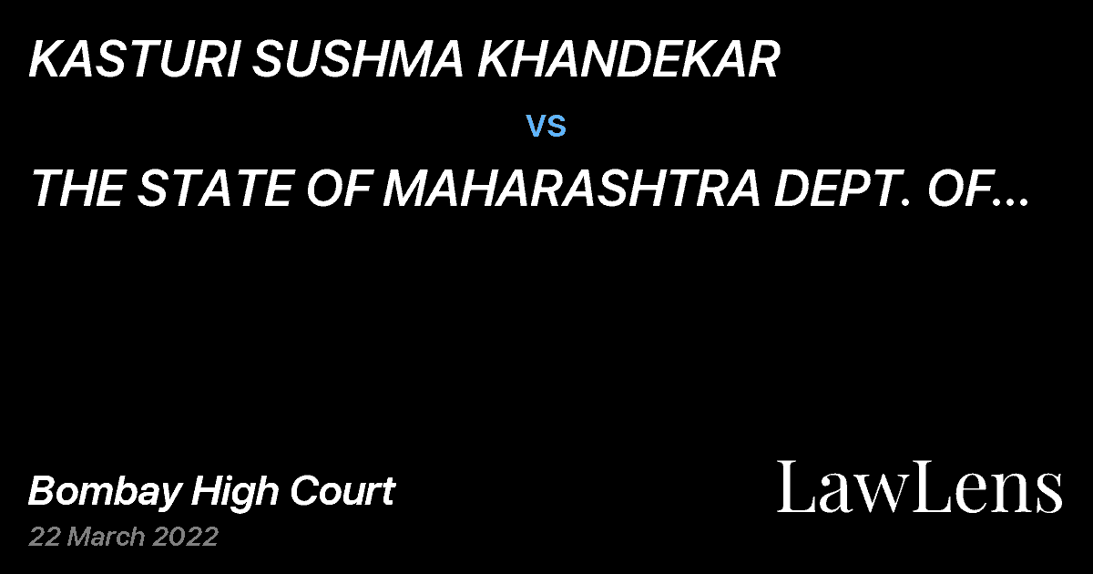 Preview image for KASTURI SUSHMA KHANDEKAR vs. THE STATE OF MAHARASHTRA DEPT. OF SOCIAL WELFARE AND SOCIAL JUSTICE THRU PRINCIPAL SECRETARY
