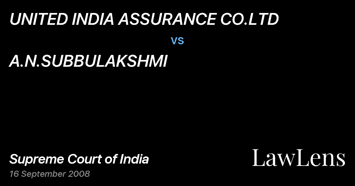 Preview image for UNITED INDIA ASSURANCE CO.LTD vs. A.N.SUBBULAKSHMI