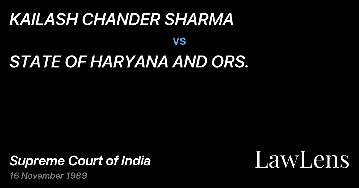 Preview image for KAILASH CHANDER SHARMA vs. STATE OF HARYANA AND ORS.