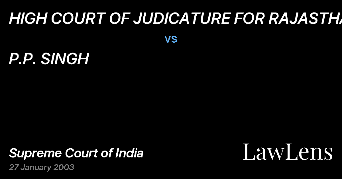Preview image for HIGH COURT OF JUDICATURE FOR RAJASTHAN vs. P.P. SINGH