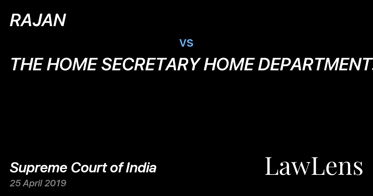 Preview image for RAJAN vs. THE HOME SECRETARY HOME DEPARTMENT OF TAMIL NADU
