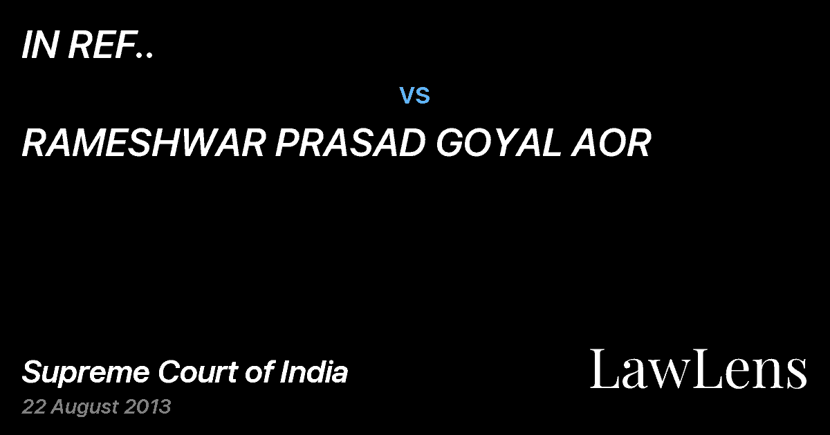 Preview image for IN REF.. vs. RAMESHWAR PRASAD GOYAL AOR
