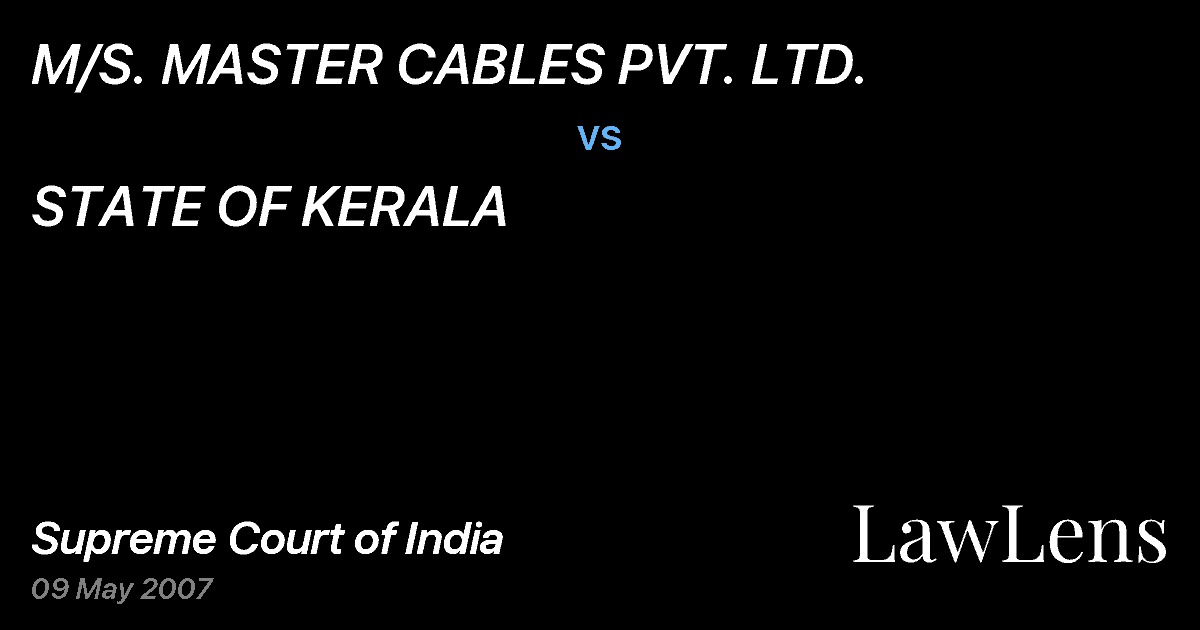 Preview image for M/S. MASTER CABLES PVT. LTD. vs. STATE OF KERALA