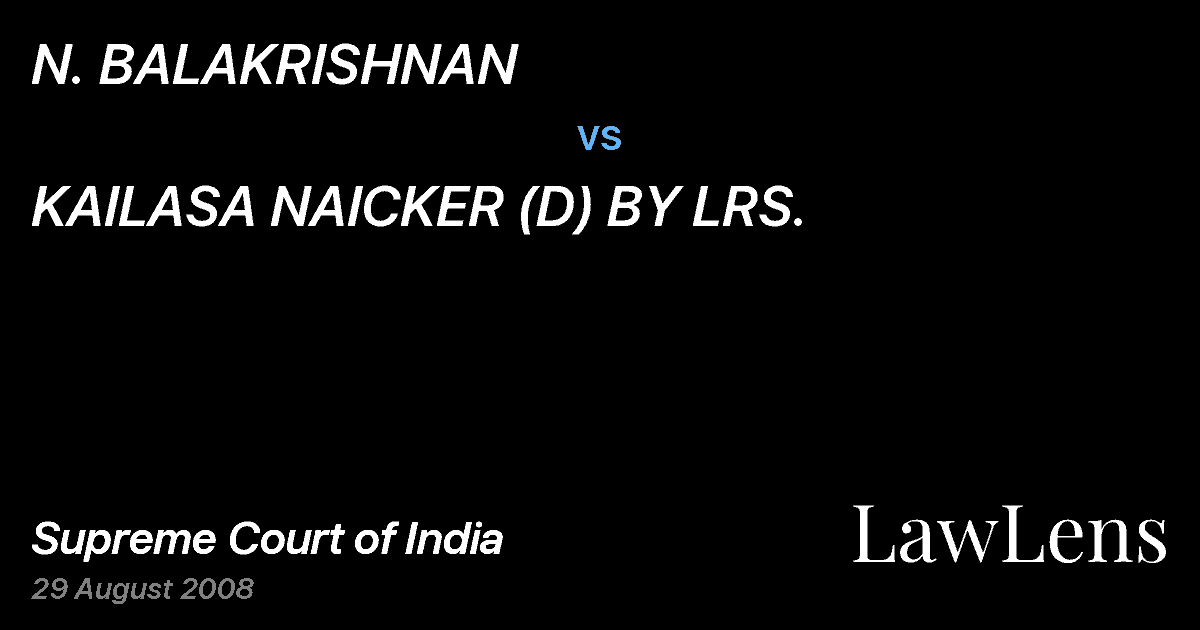 Preview image for N. BALAKRISHNAN vs. KAILASA NAICKER (D) BY LRS.