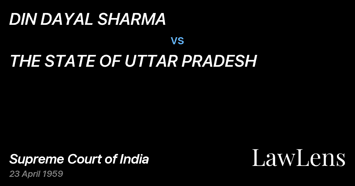 Preview image for DIN DAYAL SHARMA vs. THE STATE OF UTTAR PRADESH