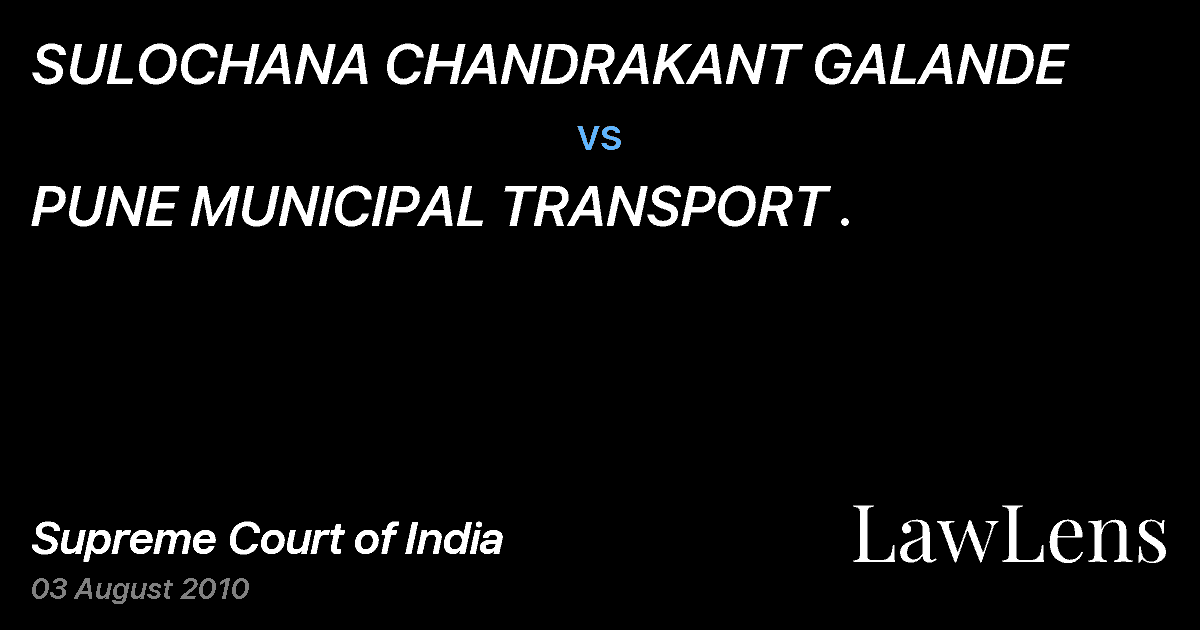 Preview image for SULOCHANA CHANDRAKANT GALANDE vs. PUNE MUNICIPAL TRANSPORT .
