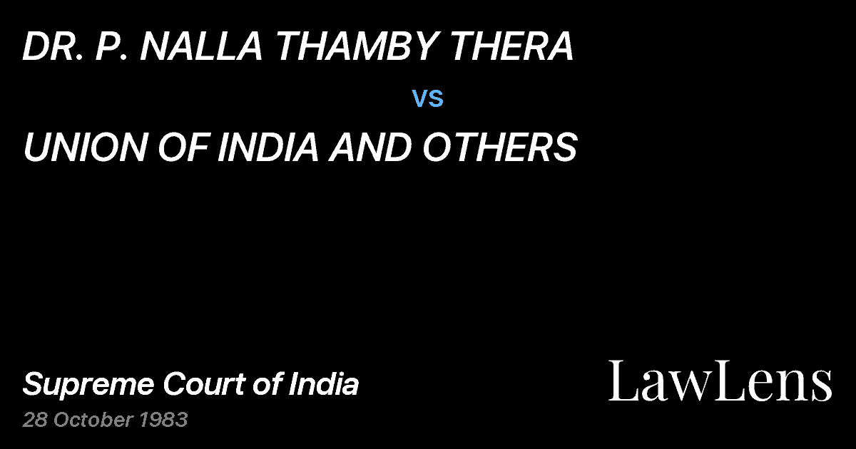 Preview image for DR. P. NALLA THAMBY THERA vs. UNION OF INDIA AND OTHERS