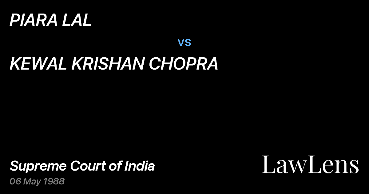 Preview image for PIARA LAL vs. KEWAL KRISHAN CHOPRA