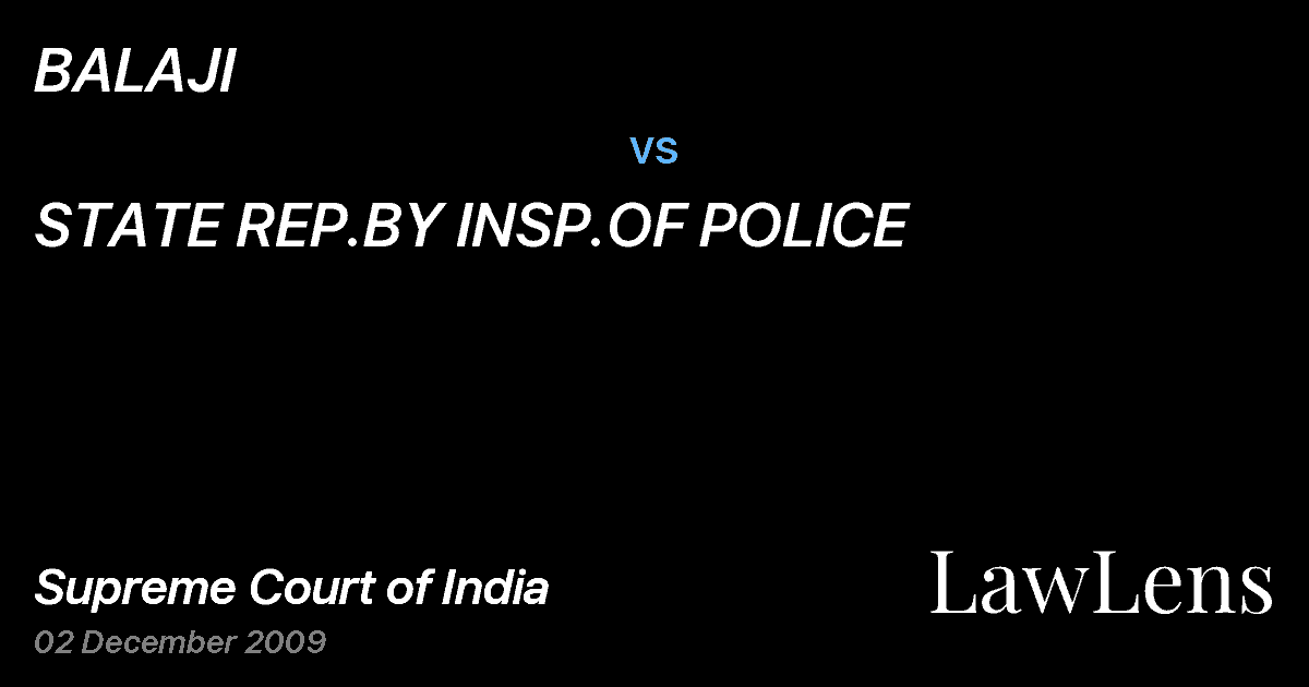 Preview image for BALAJI vs. STATE REP.BY INSP.OF POLICE