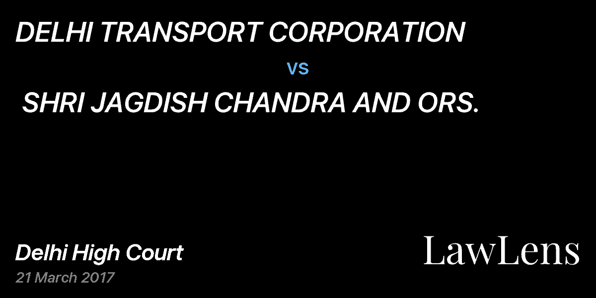 Preview image for DELHI TRANSPORT CORPORATION vs. SHRI JAGDISH CHANDRA AND ORS.