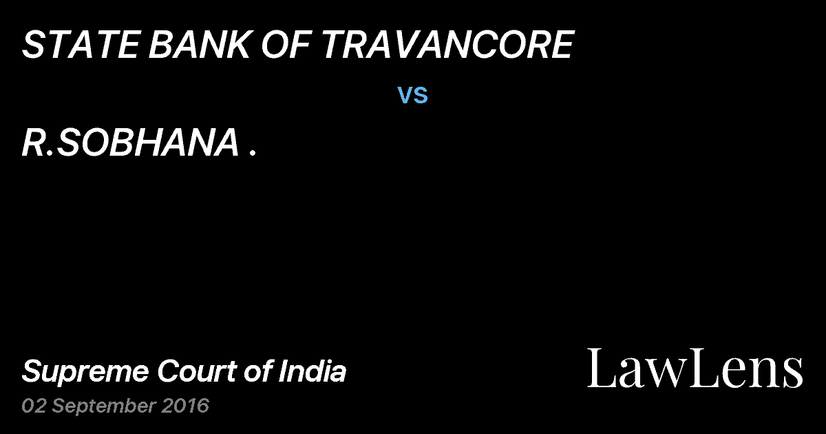 Preview image for STATE BANK OF TRAVANCORE vs. R.SOBHANA .