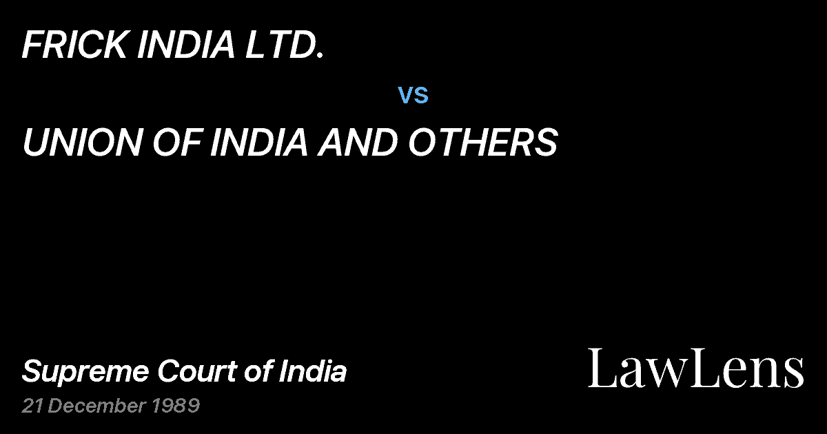 Preview image for FRICK INDIA LTD. vs. UNION OF INDIA AND OTHERS