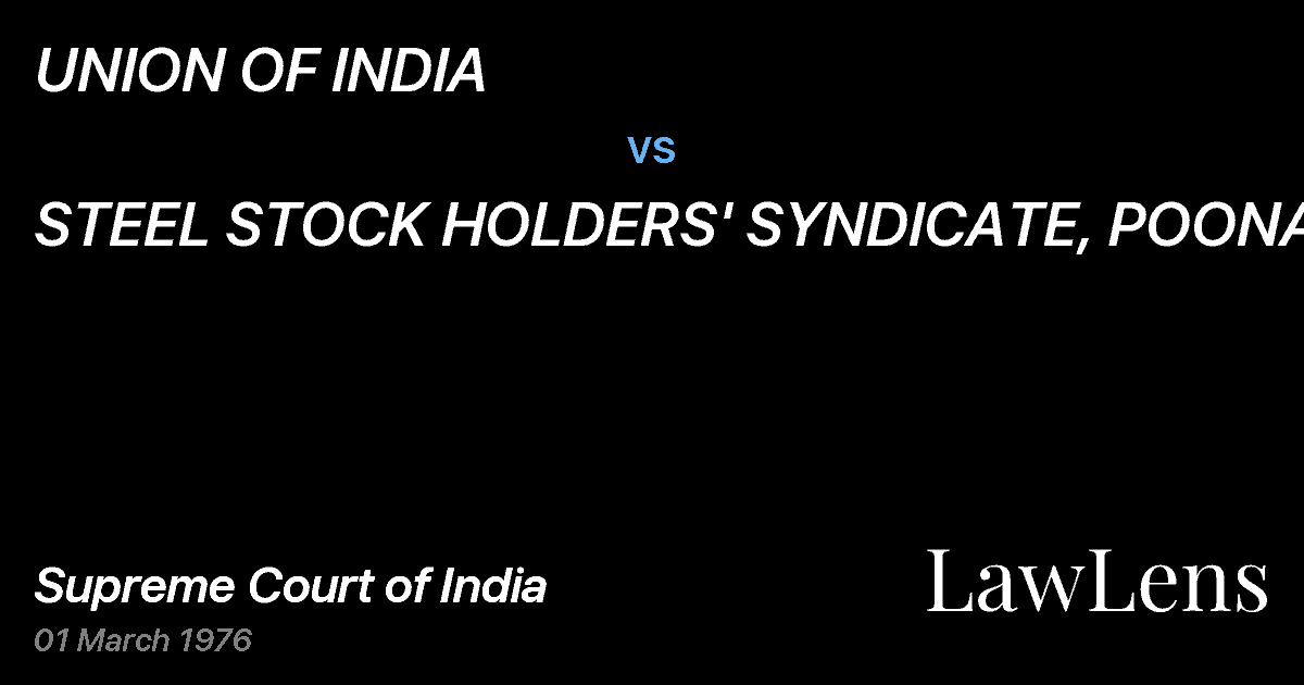 Preview image for UNION OF INDIA vs. STEEL STOCK HOLDERS' SYNDICATE, POONA