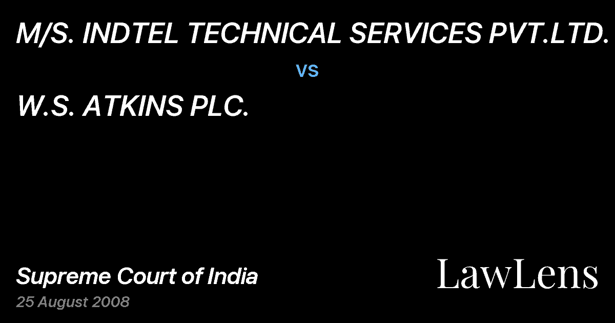 Preview image for M/S. INDTEL TECHNICAL SERVICES PVT.LTD. vs. W.S. ATKINS PLC.
