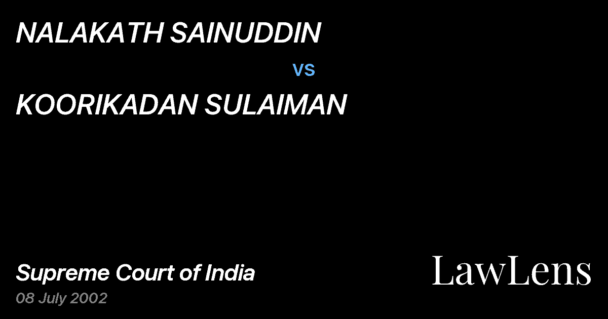 Preview image for NALAKATH SAINUDDIN vs. KOORIKADAN SULAIMAN
