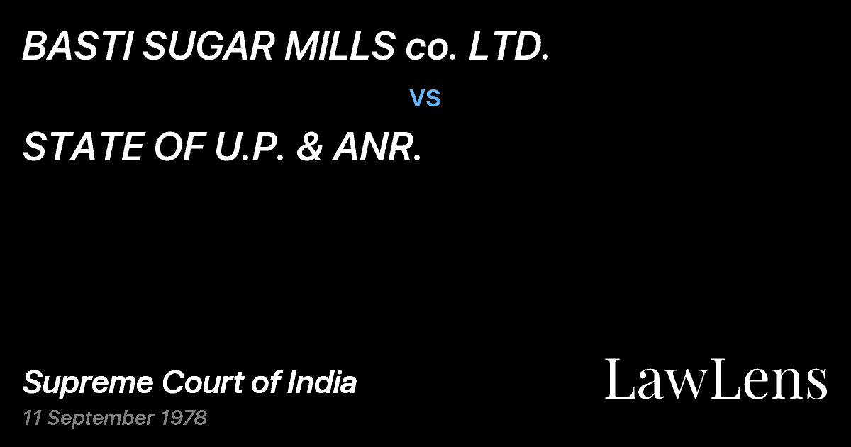 Preview image for BASTI SUGAR MILLS co. LTD. vs. STATE OF U.P. & ANR.