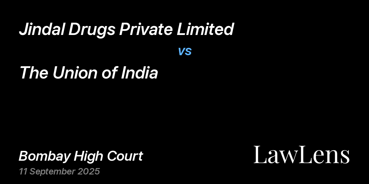 Preview image for Jindal Drugs Private Limited vs. The Union of India
