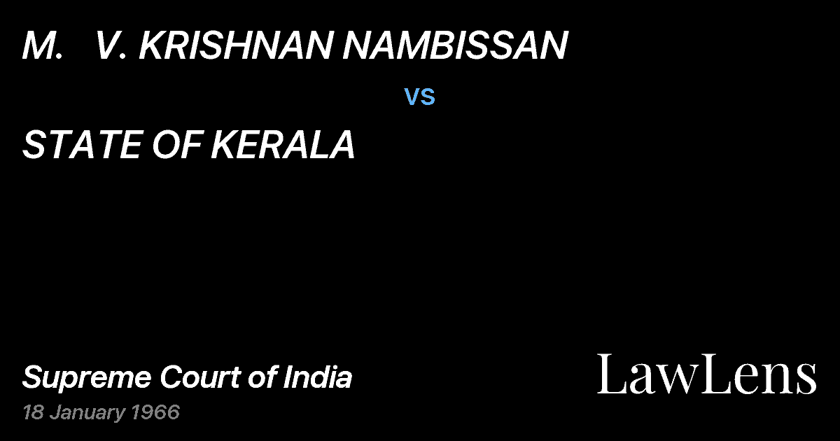 Preview image for M.   V. KRISHNAN NAMBISSAN vs. STATE OF KERALA