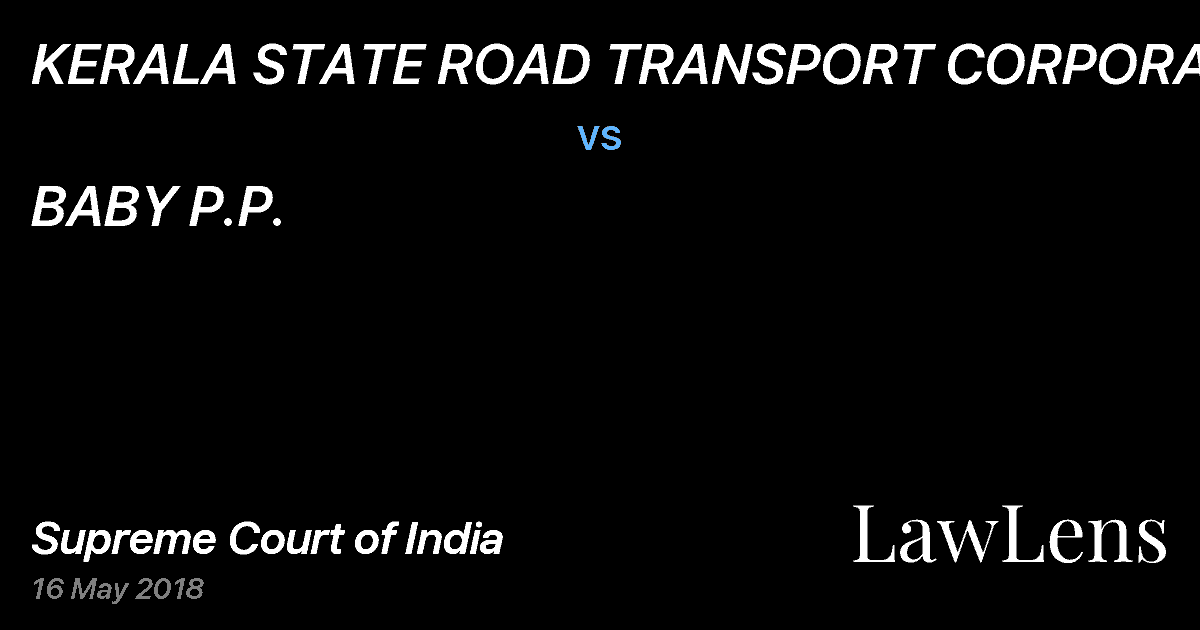 Preview image for KERALA STATE ROAD TRANSPORT CORPORATION vs. BABY P.P.