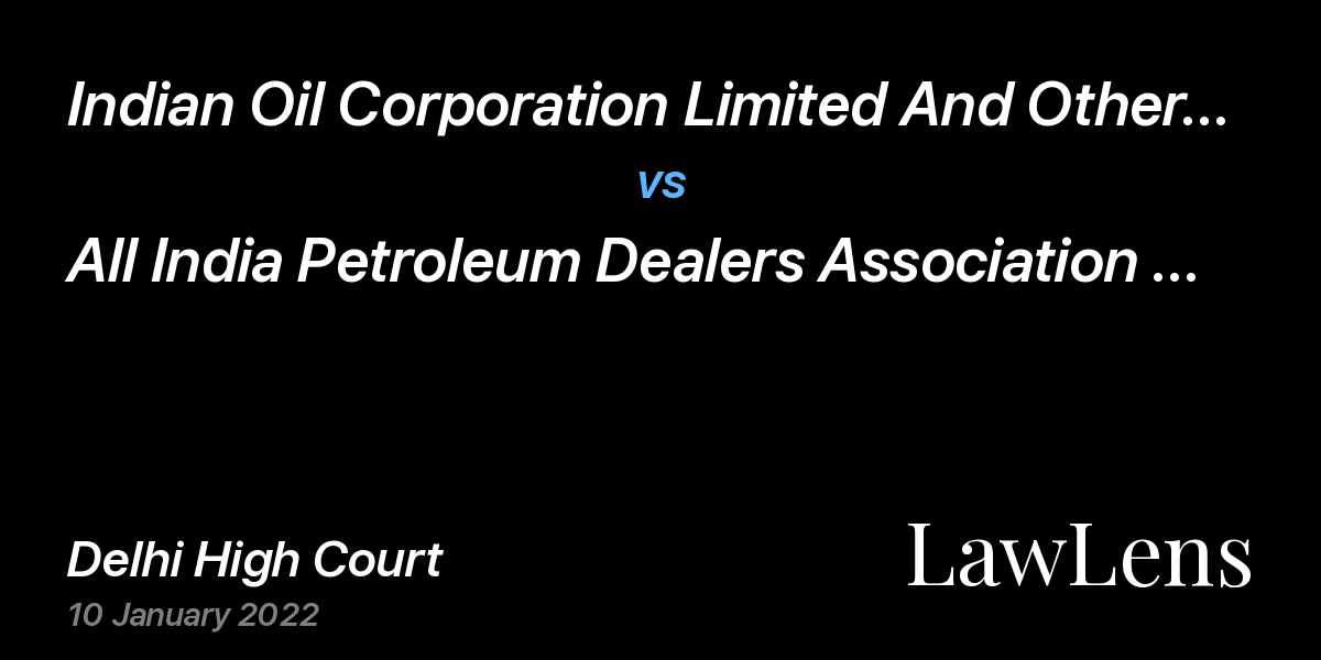 Preview image for Indian Oil Corporation Limited And Others vs. All India Petroleum Dealers Association Registered And Others
