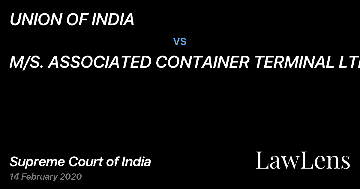 Preview image for UNION OF INDIA vs. M/S. ASSOCIATED CONTAINER TERMINAL LTD.