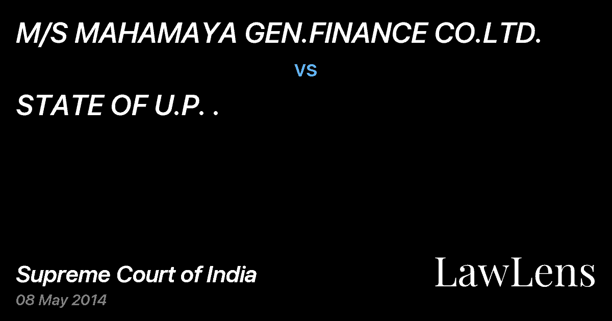 Preview image for M/S MAHAMAYA GEN.FINANCE CO.LTD. vs. STATE OF U.P. .
