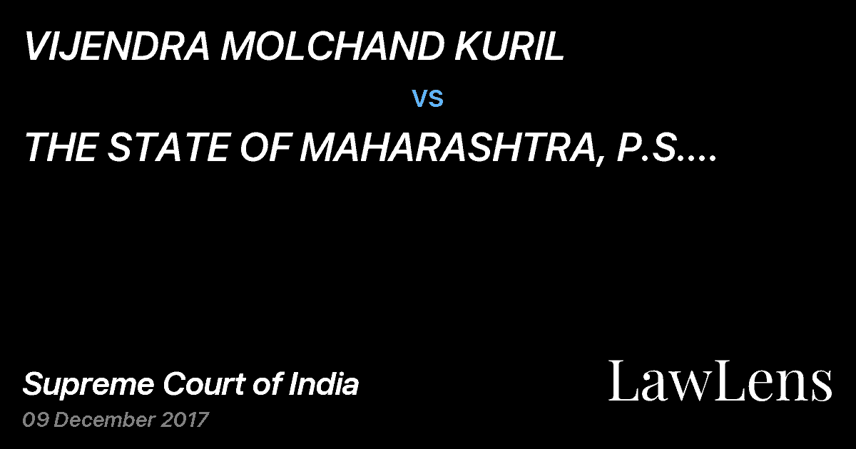 Preview image for VIJENDRA MOLCHAND KURIL  vs.  THE STATE OF MAHARASHTRA, P.S. AKOT FAIL, AKOLA AND ANOTHER