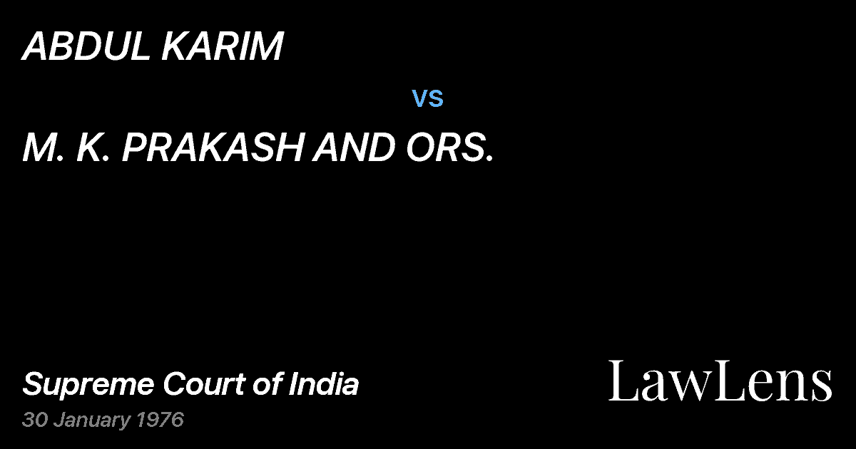 Preview image for ABDUL KARIM vs. M. K. PRAKASH AND ORS.