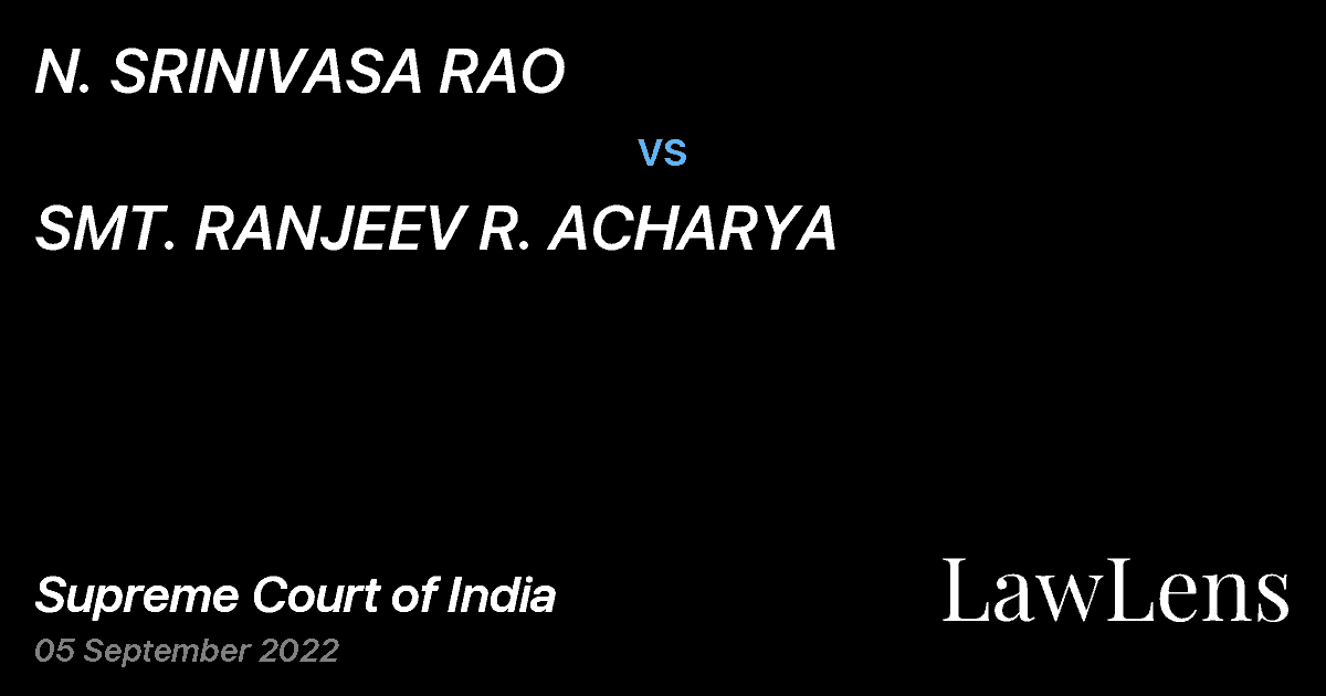 Preview image for N. SRINIVASA RAO vs. SMT. RANJEEV R. ACHARYA