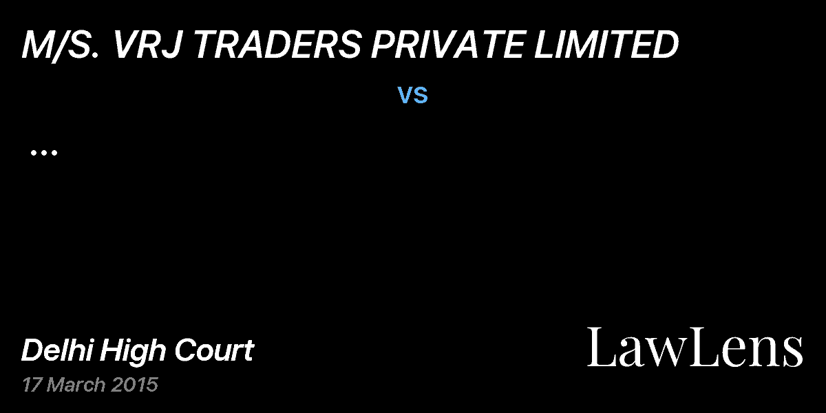 Preview image for M/S. VRJ TRADERS PRIVATE LIMITED  vs.  ...
