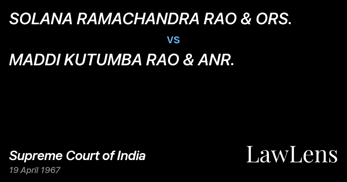 Preview image for SOLANA RAMACHANDRA RAO & ORS. vs. MADDI KUTUMBA RAO & ANR.