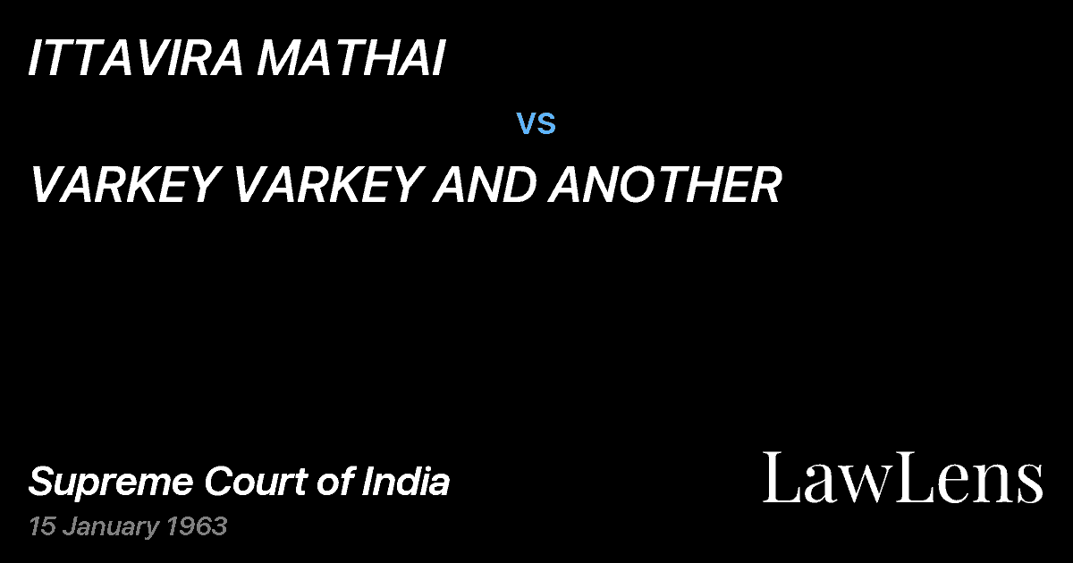 Preview image for ITTAVIRA MATHAI vs. VARKEY VARKEY AND ANOTHER