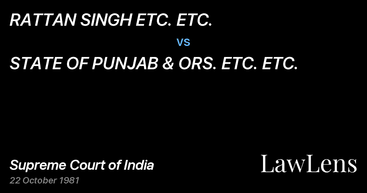 Preview image for RATTAN SINGH ETC. ETC. vs. STATE OF PUNJAB & ORS. ETC. ETC.