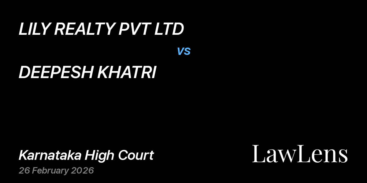 Preview image for LILY REALTY PVT LTD vs. DEEPESH KHATRI