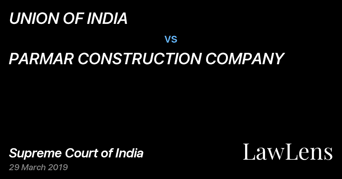 Preview image for UNION OF INDIA vs. PARMAR CONSTRUCTION COMPANY