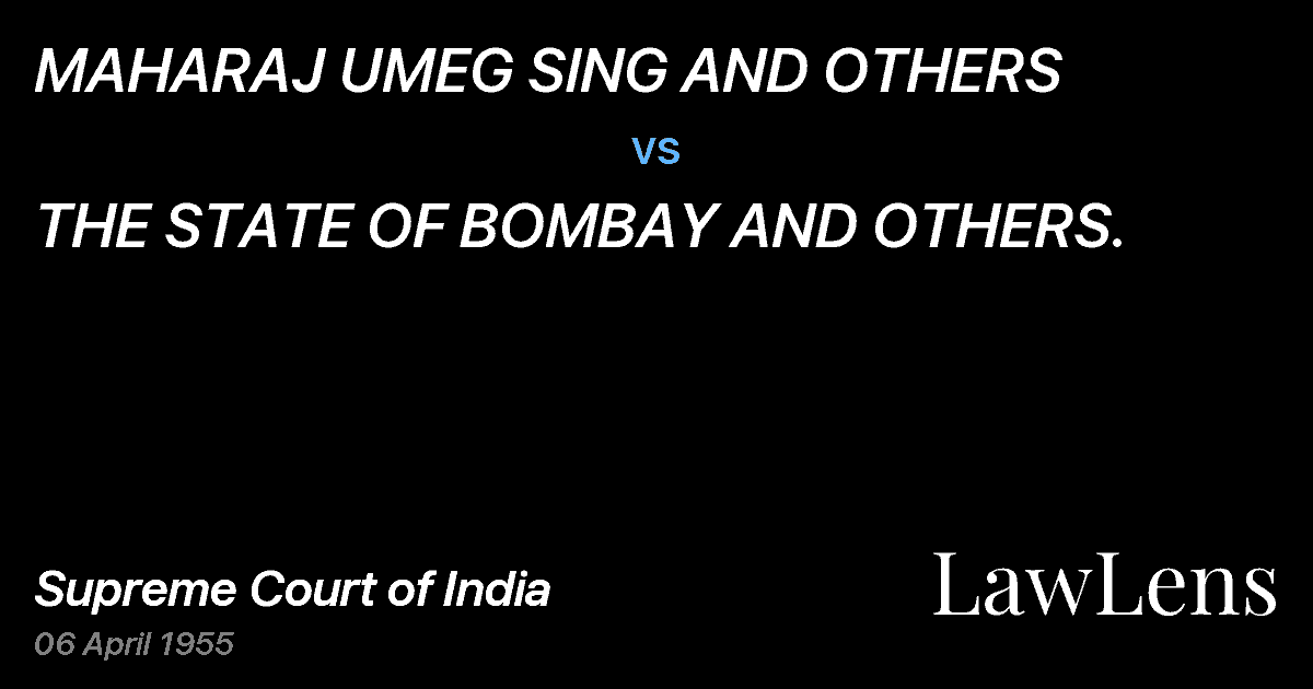 Preview image for MAHARAJ UMEG SlNG AND OTHERS vs. THE STATE OF BOMBAY AND OTHERS.
